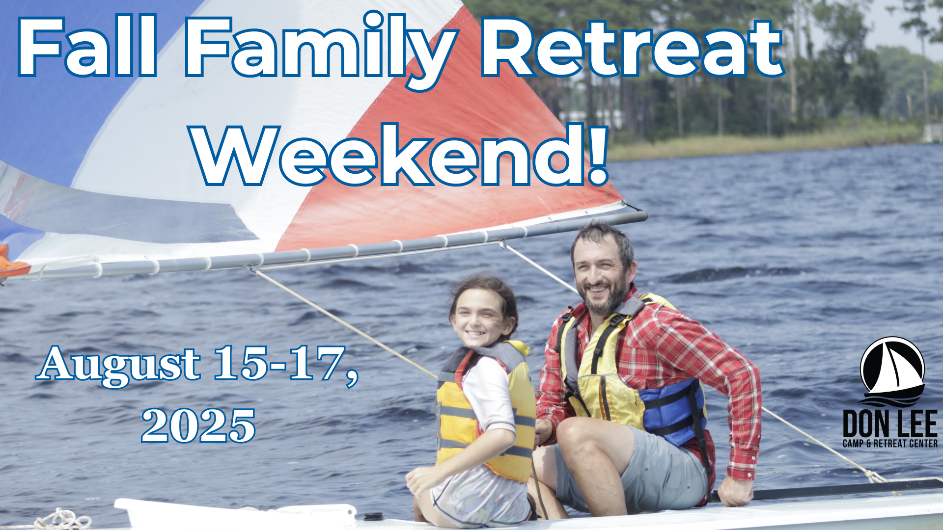 2025 Fall Family Retreat Weekend